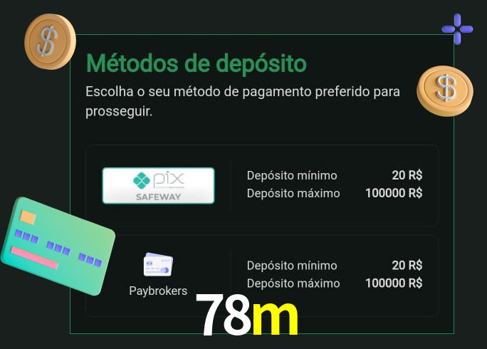 O cassino 78m oferece uma grande variedade de métodos de pagamento