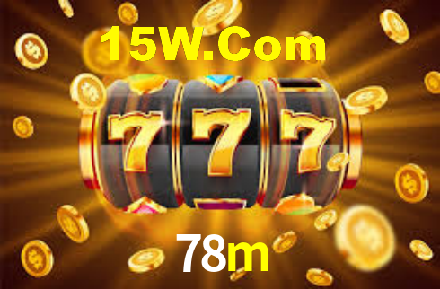 78m